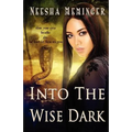 Into the Wise Dark