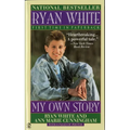 Ryan White: My Own Story