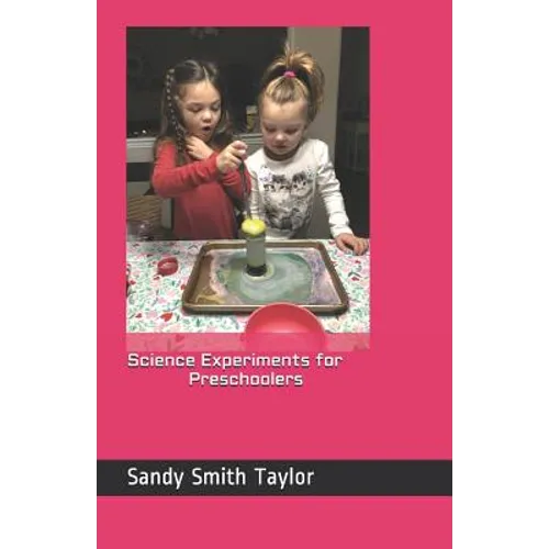 Science Experiments for Preschoolers