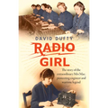 Radio Girl: The Story of the Extraordinary Mrs Mac, Pioneering Engineer and Wartime Legend