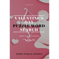 Valentine Valentine's Day puzzle Word Search Word puzzle Search