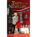 A Taste of the Nightlife: A Vampire Chef Mystery