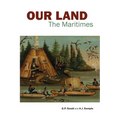 Our Land: The Maritimes