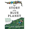 The Story of the Blue Planet