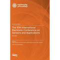 The 10th International Electronic Conference on Sensors and Applications: Volume I