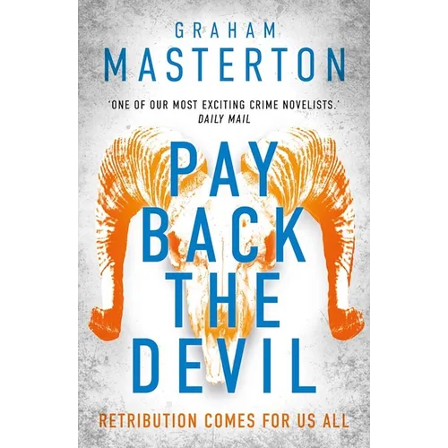 Pay Back the Devil: The Brand New Gripping and Gritty Thriller for 2026, an Unmissable Must-Read Dark Detective Series