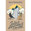 Wild Animals I Have Known