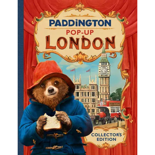 Paddington Pop-Up London: Movie Tie-In: Collector's Edition