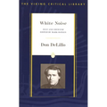White Noise: Text and Criticism
