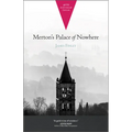 Merton's Palace of Nowhere