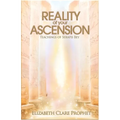 Reality of Your Ascension: Teachings of Serapis Bey