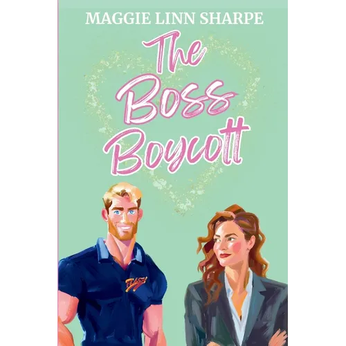 The Boss Boycott