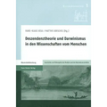 Deszendenztheorie Und Darwinismus in Den Wissenschaften Vom Menschen
