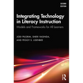 Integrating Technology in Literacy Instruction: Models and Frameworks for All Learners
