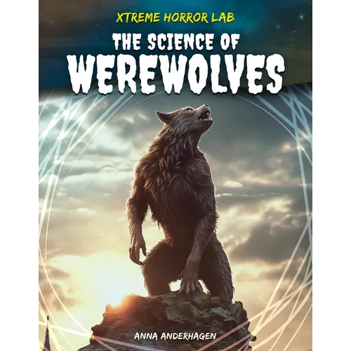 Science of Werewolves