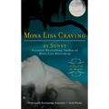Mona Lisa Craving: A Novel of the Monere