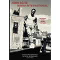 John Alite Mafia International: Gotti Enforcer for the Gambino Crime Family