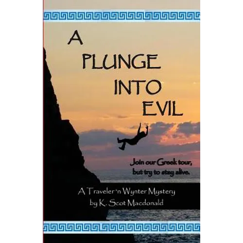 A Plunge into Evil