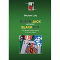 Black Jack Without Black Out: The brilliant memory training for all card players