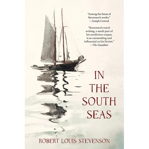In the South Seas (Warbler Classics Annotated Edition)