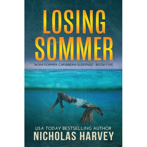 Losing Sommer