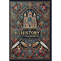 The History of the Church (Collector's Edition) (Laminated Hardback with Jacket): From Christ to Constantine