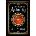 The Key to Atlantis, Vol. I