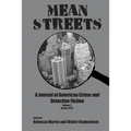Mean Streets Vol 1: A Journal of American Crime and Detective Fiction