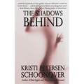 The Shadows Behind