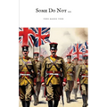 Some Do Not...