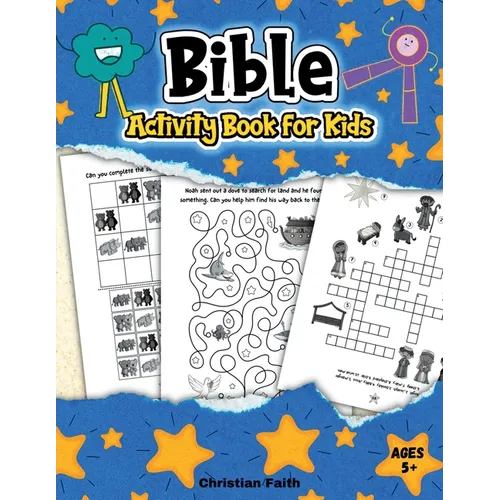 Bible Activity Book for Kids: A Bible Themed Puzzle Book for Children Ages 5+ Including Mazes, Spot the Difference, Coloring, Dot-to-Dots, and many mo