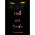 Hell on Earth
