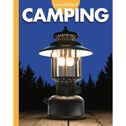 Curious about Camping