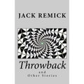 Throwback and Other Stories