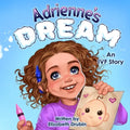 Adrienne's Dream: An IVF Story