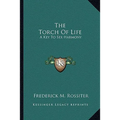 The Torch Of Life: A Key To Sex Harmony