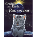 Children of the Earth... Remember