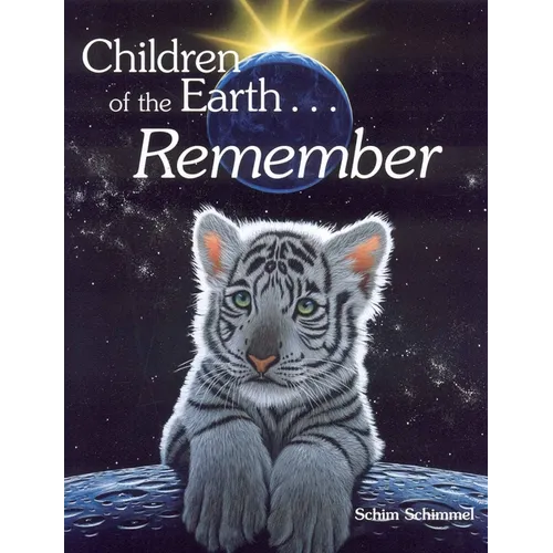 Children of the Earth... Remember