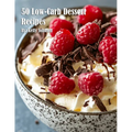 50 Low-Carb Dessert Recipes