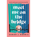 Meet Me on the Bridge