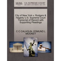 City of New York V. Rodgers & Hagerty U.S. Supreme Court Transcript of Record with Supporting Pleadings