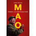 Mao: Power and Contradiction