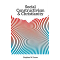 Social Constructivism and Christianity