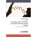 Levodopa and Carbidopa Controlled Release Matrix Tablets