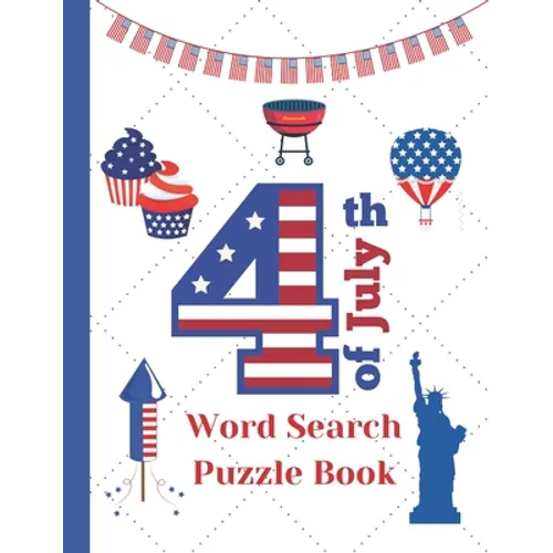 4th of July Word Search puzzle book: American Independence Day themed Activity book for kids and adults