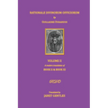 Rationale Divinorum Officiorum by Guillaume Durandus, Volume Two: A Modern Translation of Books Two and Three