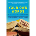 Your Own Words