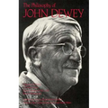 The Philosophy of John Dewey