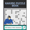 Kakuro Puzzle Book: Keep Your Brain Young (Large Print Puzzles)