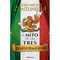 El Mito de Las Tres Transformaciones / The Myth of Mexico's Three Transformations